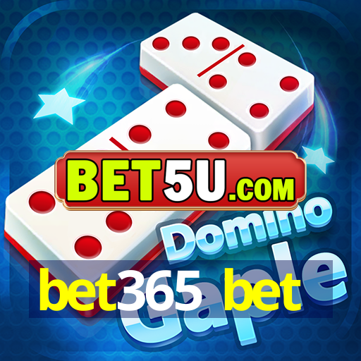 bet365 bet